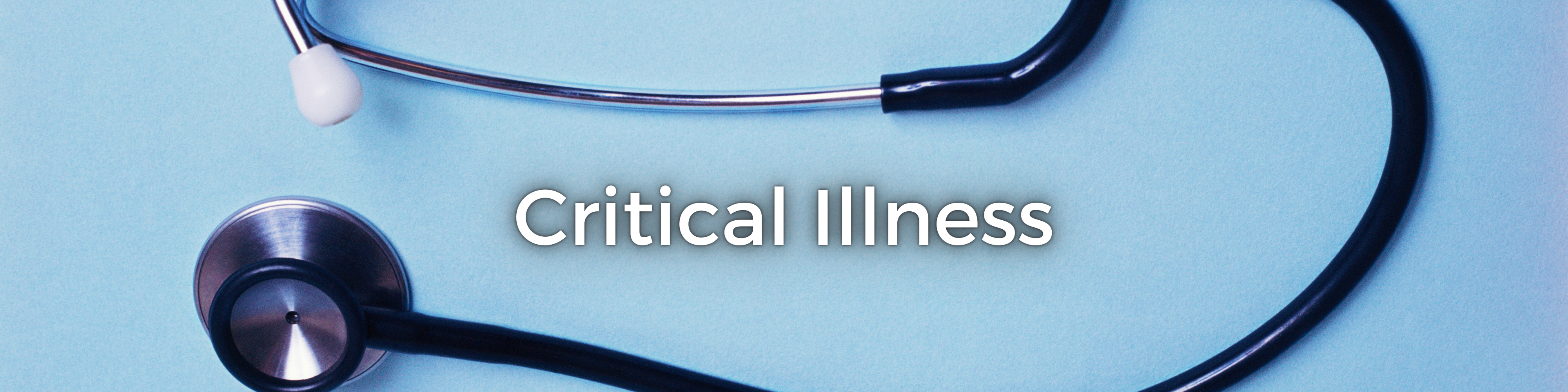 CRITICAL ILLNESS